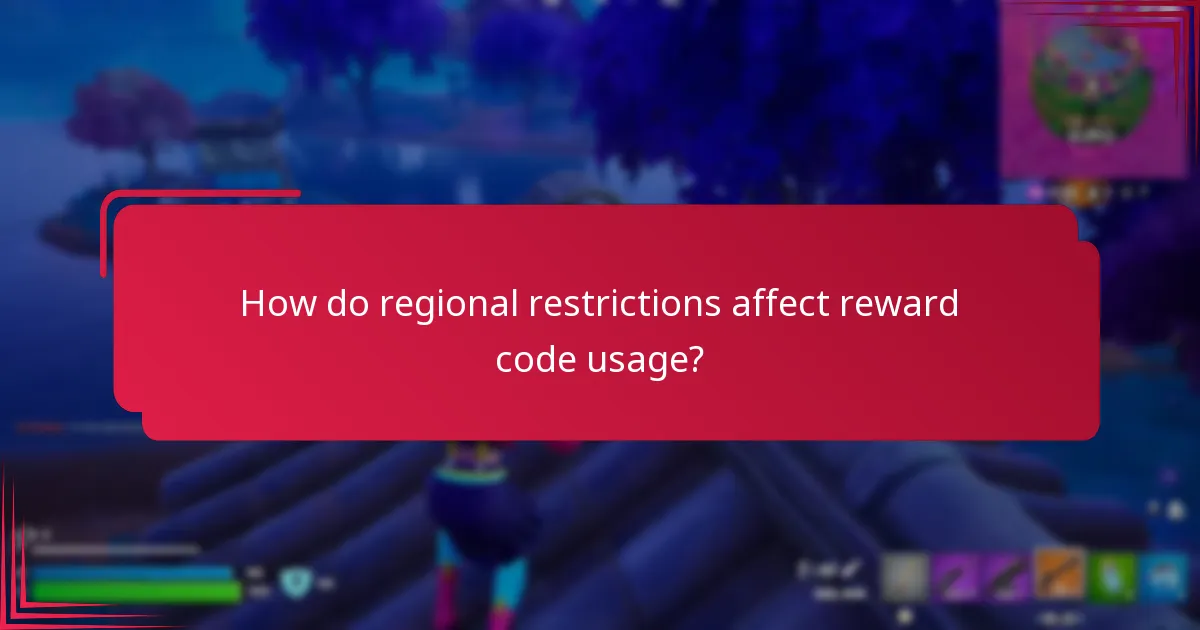 How do regional restrictions affect reward code usage?