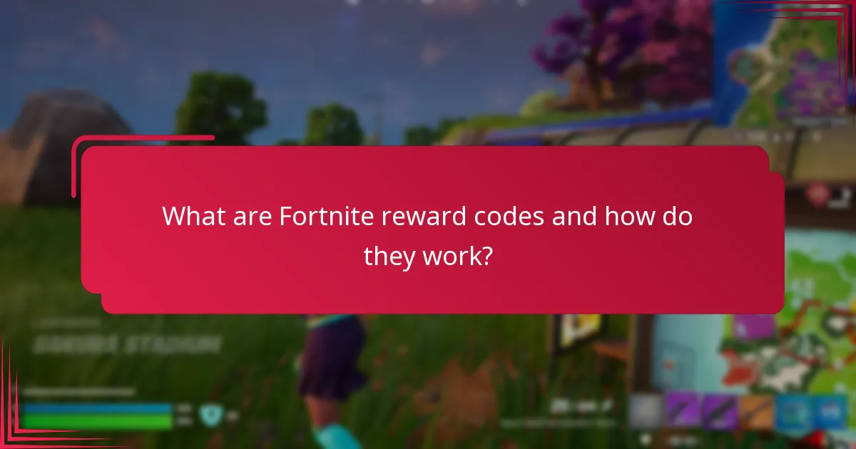 What cosmetics can be obtained through Fortnite reward codes?